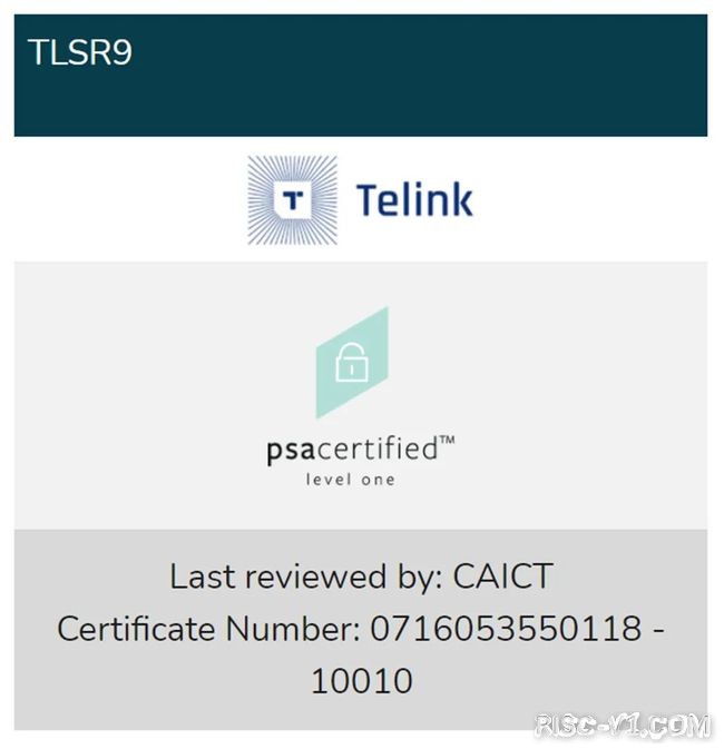 中国信通院助力TLSR9成为全球首款通过PSA认证的RISC-V架构芯片.jpg